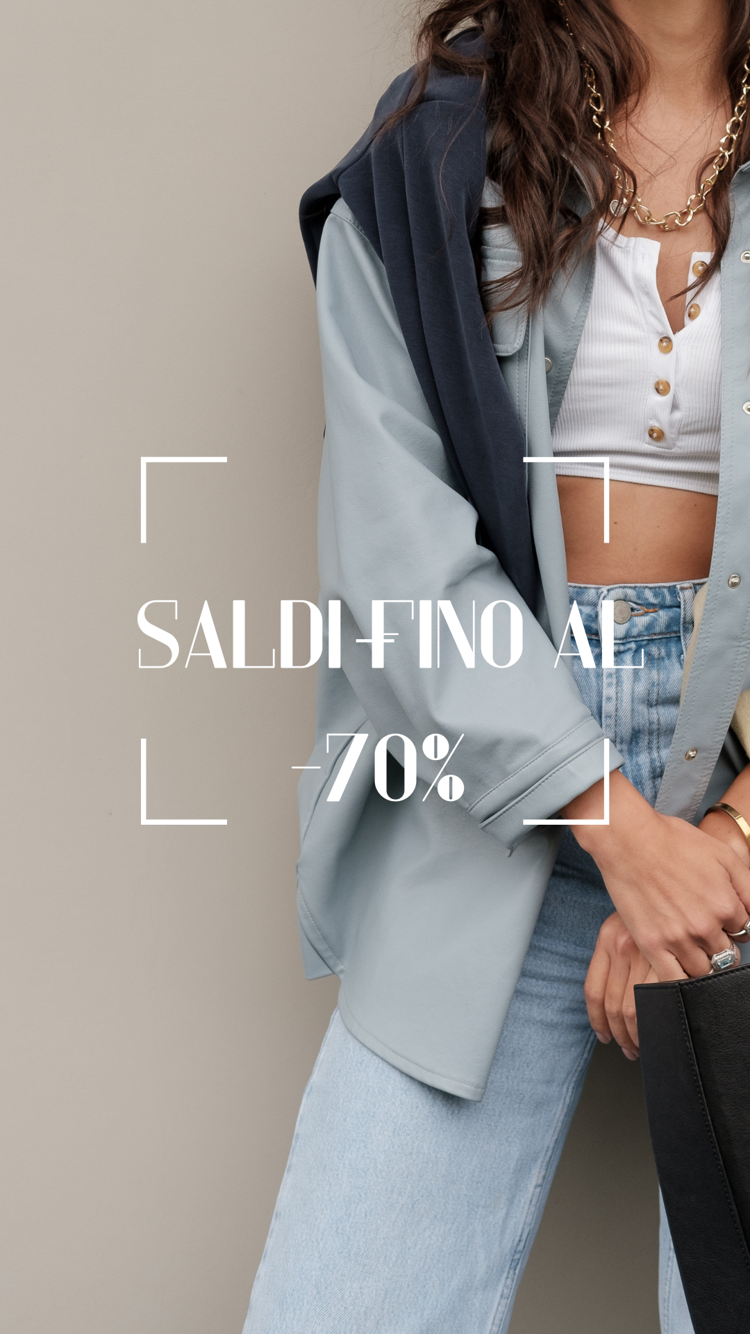 SALDI -50% fino a -70%